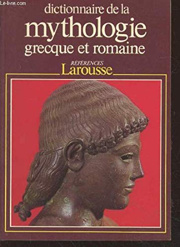 Dictionnaire De La Mythologie 9782037200035