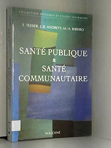 Santé publique et santé communautaire 9782224023683