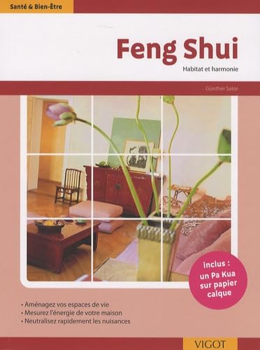 Feng shui - Habitat et harmonie 9782711418527