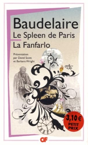 Le Spleen de Paris - La Fanfarlo 9782081309418