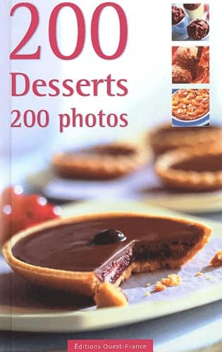 200 desserts - 200 photos 9782737333743