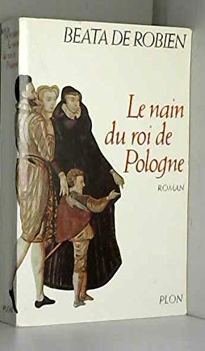 Le Nain Du Roi De Pologne 9782259180528