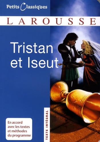 Tristan et Iseut: Récits du XIIe siècle 9782035844590