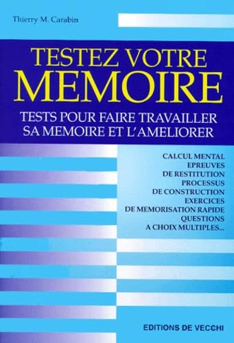 Testez Votre Memoire 9782732830759