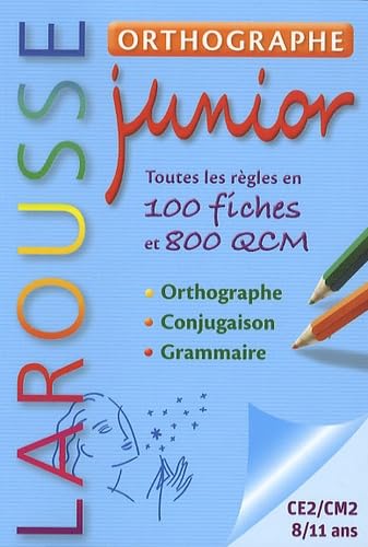 Orthographe junior: CE2/CM2, 8/11 ans 9782035850706