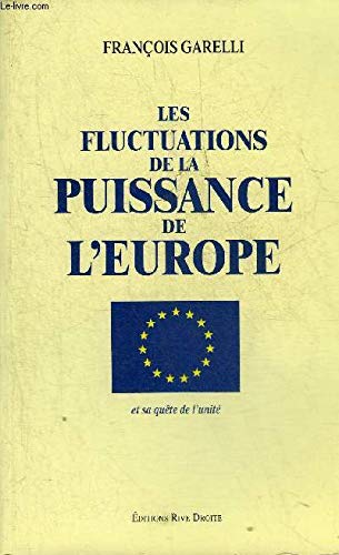 Les Fluctuations De L'Europe Economique De L'Europe 9782841520237