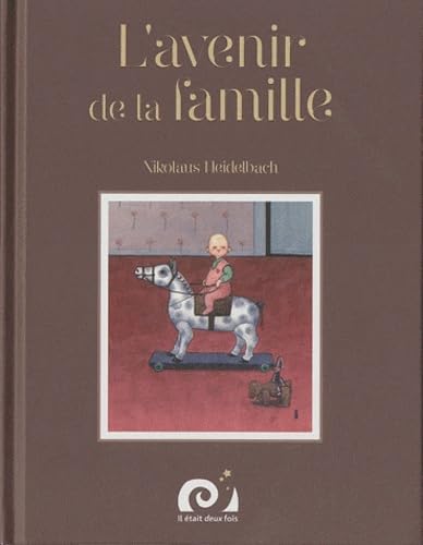 L'avenir de la famille 9782917326107