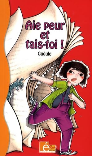Aie peur et tais-toi ! 9782353661145
