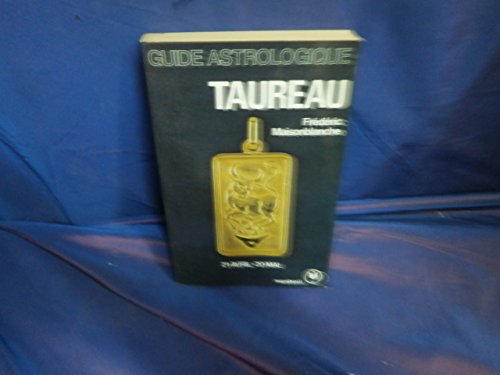 Guide astrologique taureau 9782501001816