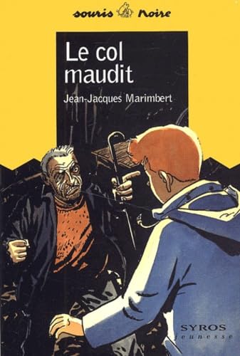 Le Col maudit 9782748500219
