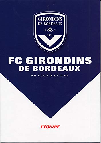 FC Girondins de Bordeaux 9782915535143