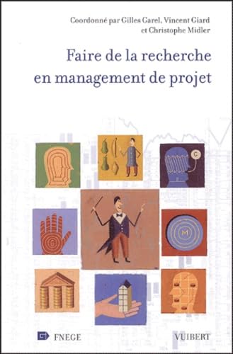 Faire de la recherche en management de projet 9782711769803