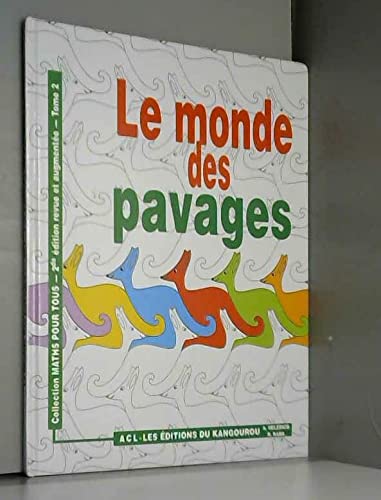 Le monde des pavages 9782876940277