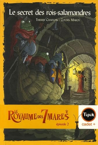 Le secret des rois-salamandres 9782210987111