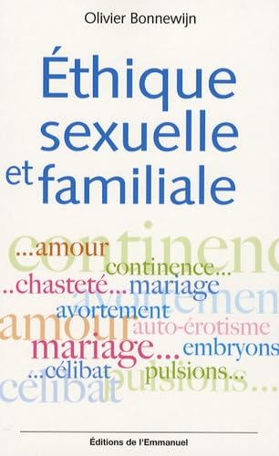 Ethique sexuelle et familiale 9782915313666