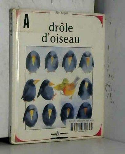 Drôle d'oiseau 9782867387005