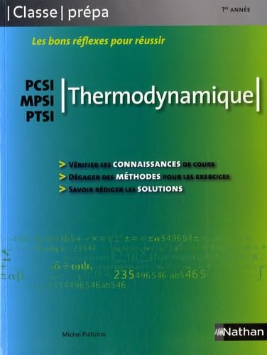 THERMODYNAMIQUE PCSI/MPSI/PTSI - CLASSE PREPA (1ERE ANNEE) - 2007 9782091603292