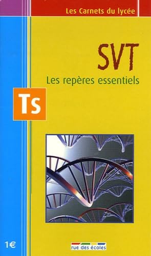 SVT Tle S: Les repères essentiels 9782844313553