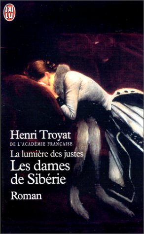 La Lumière des justes : les dames de Sibérie 9782290306161