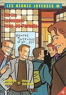 On ira (presque) tous au Paradis 9782845470026