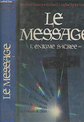 Le Message - L'énigme Sacrée Tome 2 9782724239898
