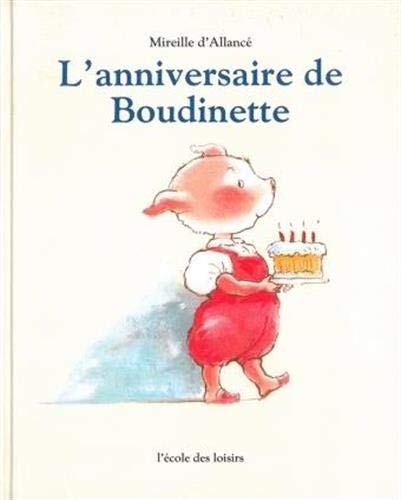 L'Anniversaire de Boudinette 9782211031752