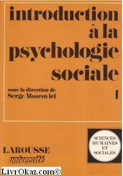 Introduction à La Psychologie Sociale - 1