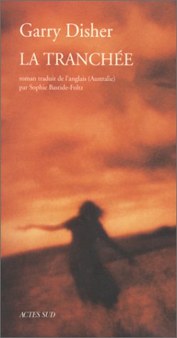 La Tranchée 9782742728886