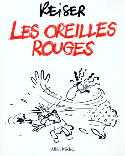 Les Oreilles Rouges 9782226056801
