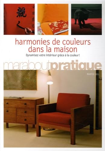 Harmonies de couleurs dans la maison 9782501046060