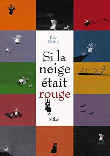 Si la neige était rouge 9782745907349