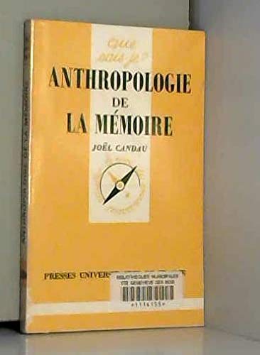 Anthropologie de la mémoire 9782130478744