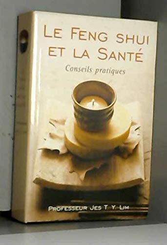 Le feng shui et la santé 9782702899304