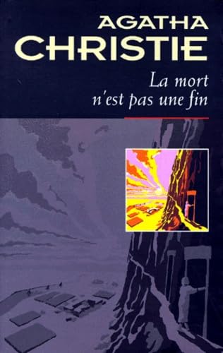 La Mort N'Est Pas Une Fin 9782702478592