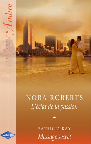 L'éclat de la passion 9782280092449
