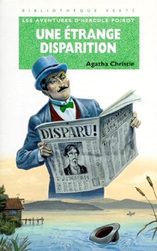 Les aventures d'Hercule Poirot. Une étrange disparition 9782012096950