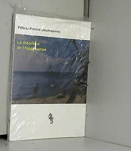 Le theoreme de l'hippocampe 9782372670289