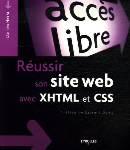 Réussir son site Web avec XHTML et CSS 9782212119480