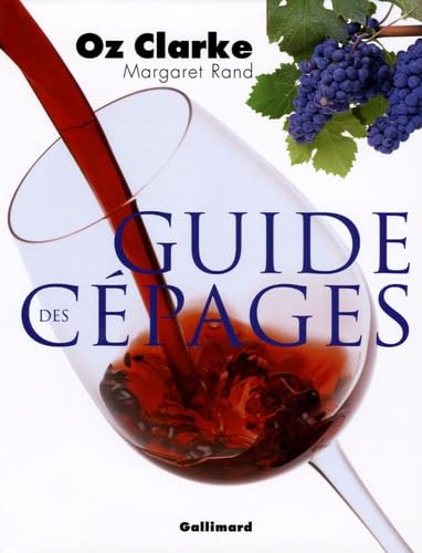 Guide des cépages 9782742416431