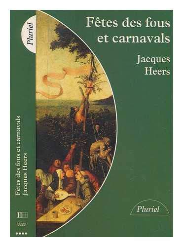 Fêtes des fous et carnavals 9782213012223