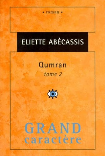 Qumran: Tome 2 9782744404832