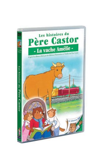 Les Histoires du Père Castor : La vache Amélie 3309450019431