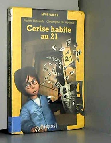 Cerise habite au 21 9782736646875