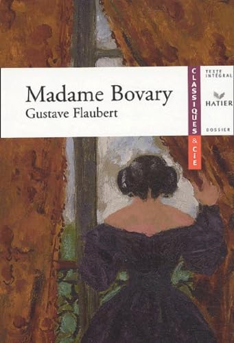 Flaubert : Mme Bovary, livre de l'élève 9782218743252