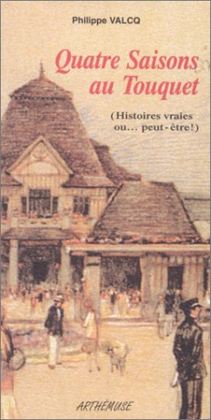 Quatre saisons au Touquet 9782912563101