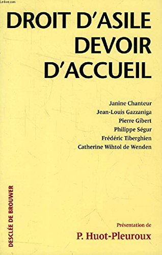 Droit d'asile, devoir d'accueil : VIIIe colloque de la fondation Rodhain 9782220036687