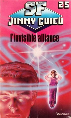 L'invisible alliance 9782285007110