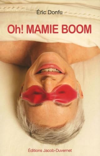 Oh ! Mamie Boom 9782847241457