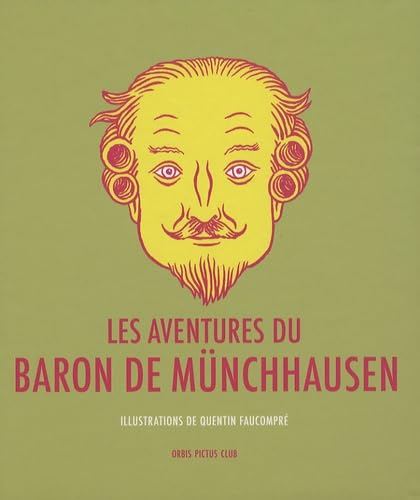 Les aventures du baron de Münchhausen 9782913063150