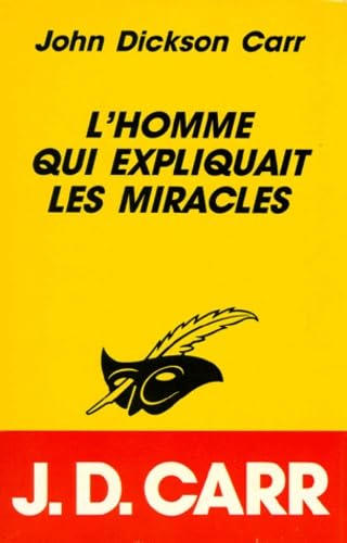 L'homme qui expliquait les miracles 9782702424254